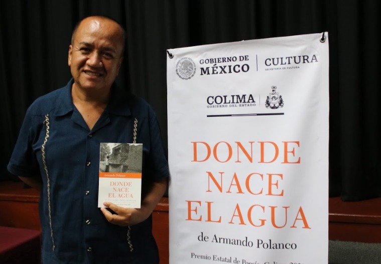 Secretaría de Cultura, presenta poemario “Donde nace el agua” de Armando Polanco