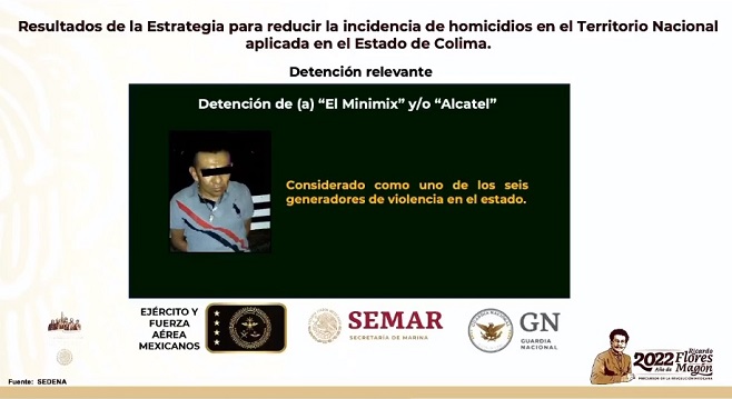 Anuncia SEDENA detención del “Minimix”, presunto generador de violencia en Colima