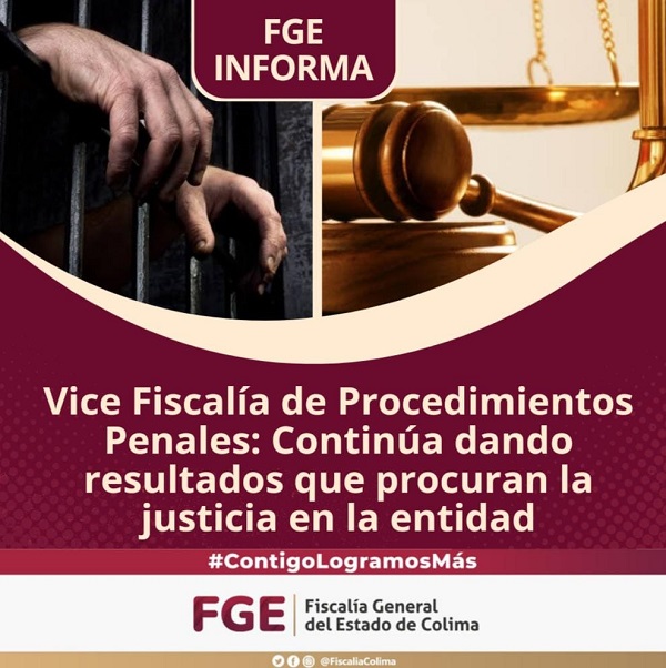 Vice Fiscalía de Procedimientos Penales: continúa dando resultados que procuran la justicia en la entidad