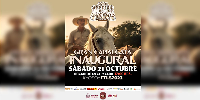 Iffecol: 21 de octubre será la cabalgata inaugural de la Feria de Colima