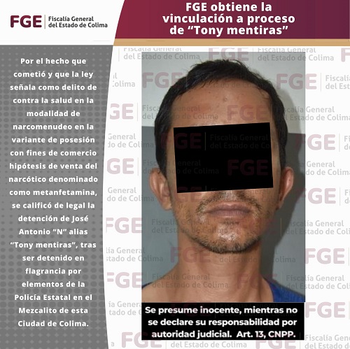 FGE obtiene la vinculación a proceso de “Tony mentiras”