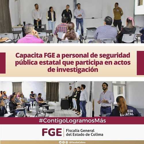 Capacita FGE a personal de seguridad pública estatal que participa en actos de investigación