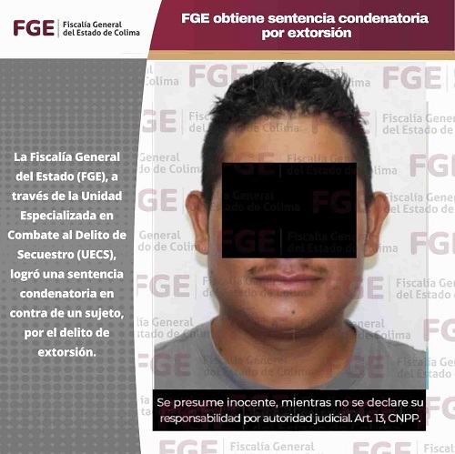 FGE obtiene sentencia condenatoria por extorsión