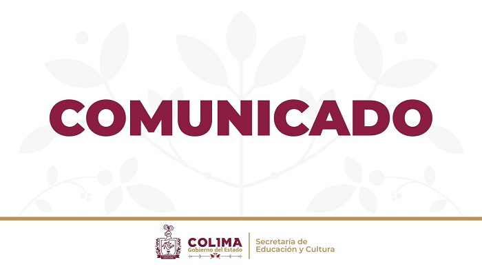 Educación Colima informa fechas de pago para personal de la educación del sistema federal