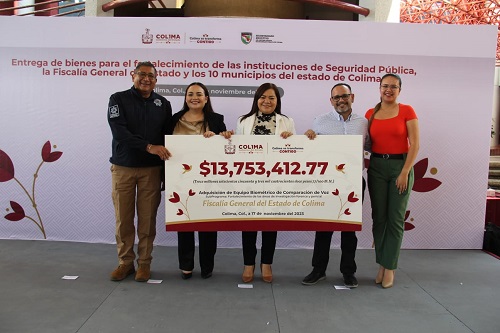 Fiscalía de Colima recibe más de 13 mdp para la adquisición de equipo que contribuye en las investigaciones de los actos delictivos