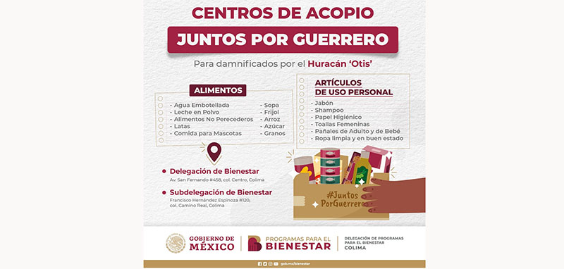 Bienestar Colima instala centros de acopio para apoyar a familias damnificadas de Guerrero