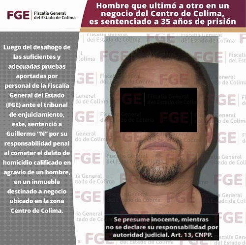 Hombre que ultimó a otro en un negocio del Centro de Colima, es sentenciado a 35 años de prisión