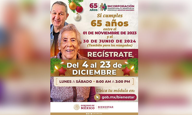 Aún es tiempo, Secretaría de Bienestar mantiene registro a pensión de adultos mayores a quienes cumplen 65 entre noviembre y junio