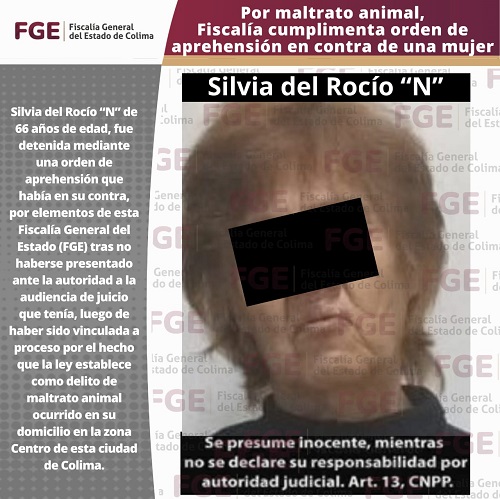 Por maltrato animal, Fiscalía cumplimenta orden de aprehensión en contra de una mujer