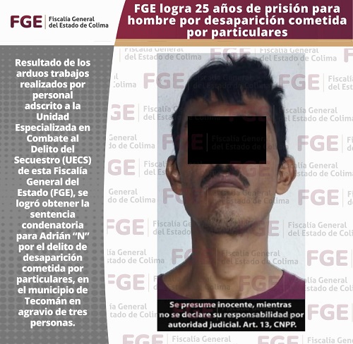 FGE logra 25 años de prisión para hombre por desaparición cometida por particulares