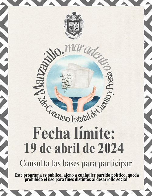 Ayuntamiento de Manzanillo convoca al 2° Concurso Estatal de Cuento y Poesía, Manzanillo, mar adentro