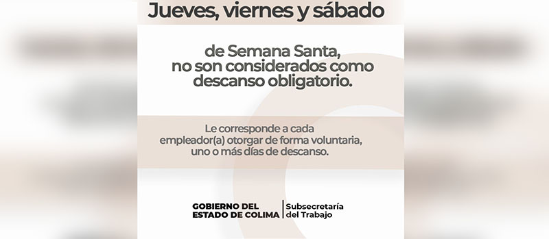 Semana Santa no es descanso obligatorio, de acuerdo a la ley