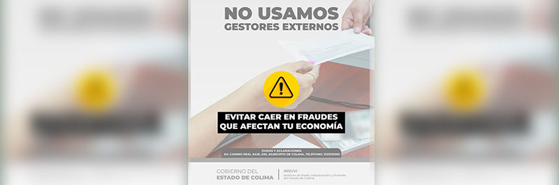 Alertan sobre fraudes para adquisición de vivienda en Armería