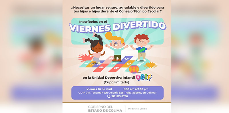 Invitan a inscribir a menores de edad en ‘Viernes Divertido en la UDIF’