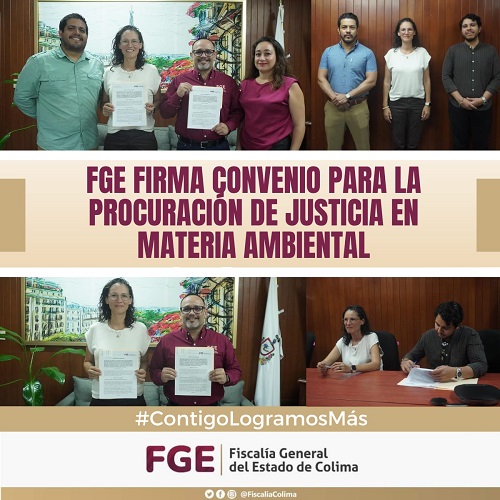 FGE firma convenio para la procuración de justicia en materia ambiental