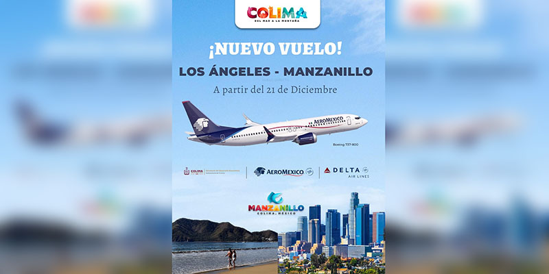 Nuevo vuelo directo Manzanillo-Los Ángeles impulsará desarrollo económico y turístico