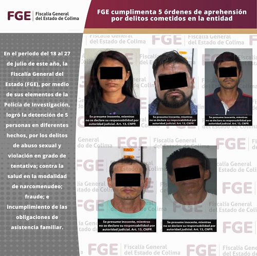 FGE cumplimenta 5 órdenes de aprehensión por delitos cometidos en la entidad