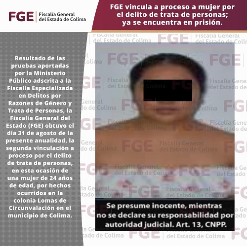 FGE vincula a proceso a mujer por el delito de trata de personas; ya se encuentra en prisión