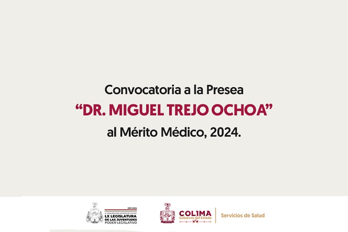 Convocan a médicas y médicos a inscribirse para obtener la presea ‘Dr. Miguel Trejo Ochoa’