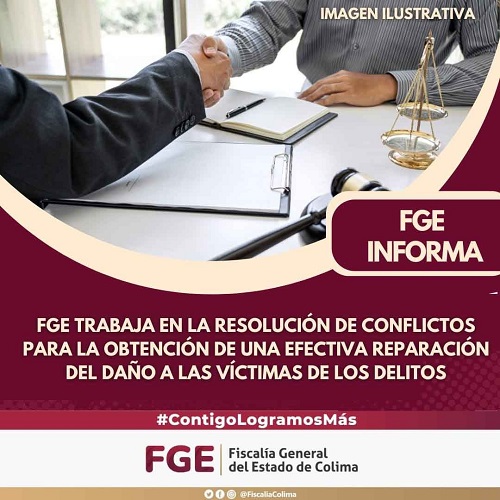 FGE trabaja en la resolución de conflictos para la obtención de una efectiva reparación del daño a las víctimas de los delitos