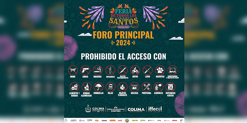 Iffecol recuerda qué objetos no deben introducirse a la Feria de Colima