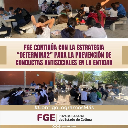 FGE continúa con la Estrategia “Determina2” para la Prevención de Conductas Antisociales en la entidad