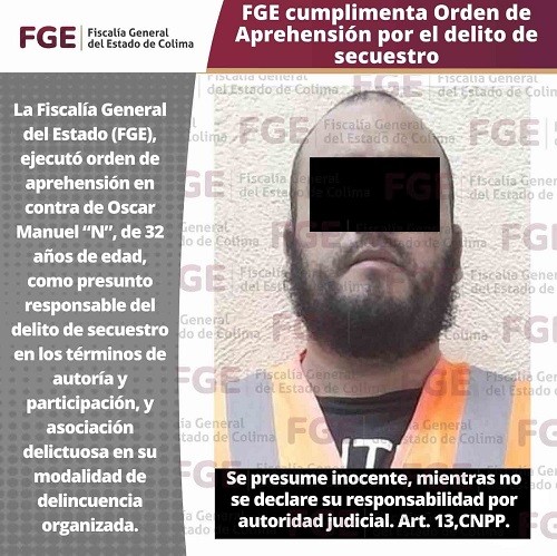 FGE cumplimenta Orden de Aprehensión por el delito de secuestro