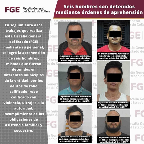 Seis hombres son detenidos mediante órdenes de aprehensión