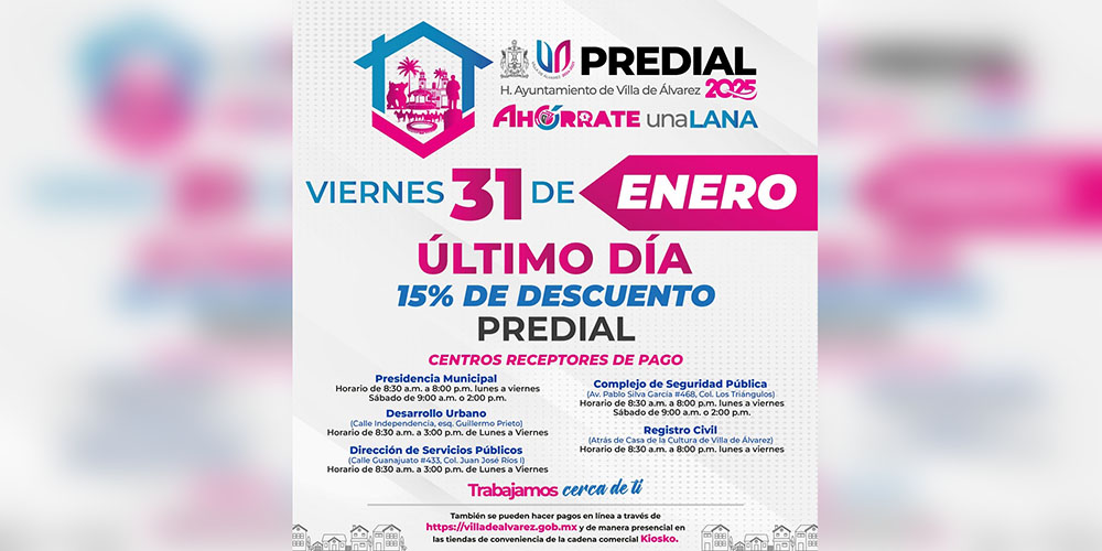 Descuento del 15% en Impuesto Predial concluye en VdeA el viernes 31 de enero