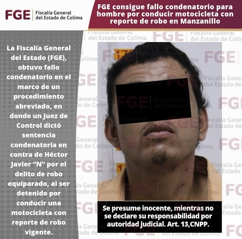 FGE consigue fallo condenatorio para hombre por conducir motocicleta con reporte de robo en Manzanillo