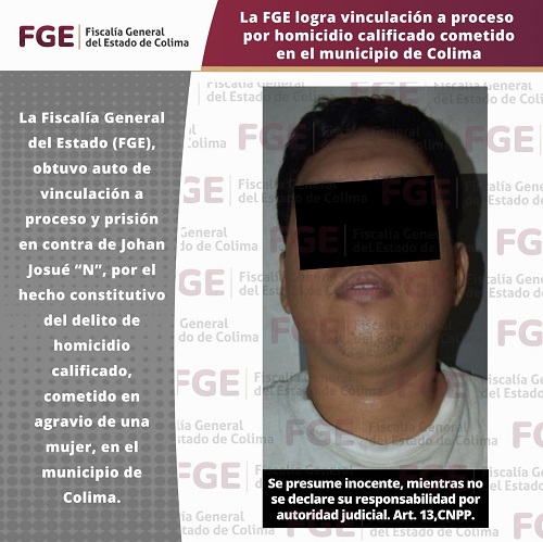 La FGE logra vinculación a proceso por homicidio calificado cometido en el municipio de Colima