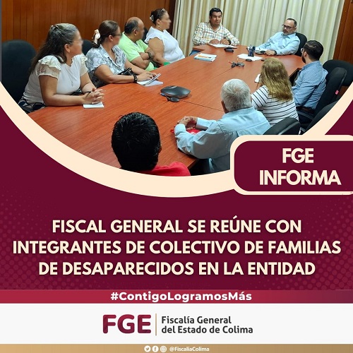 Fiscal General se reúne con integrantes de Colectivo de Familias de Desaparecidos en Colima