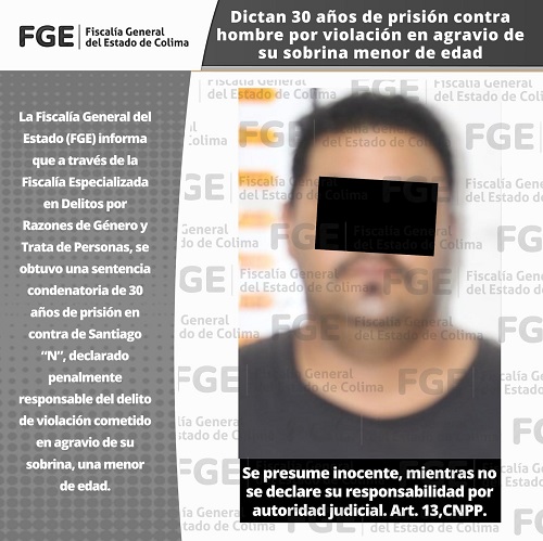 Dictan 30 años de prisión contra hombre por violación en agravio de su sobrina menor