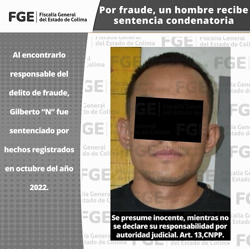 Por fraude, un hombre recibe sentencia condenatoria