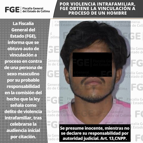 Por violencia intrafamiliar, FGE obtiene la vinculación a proceso de un hombre