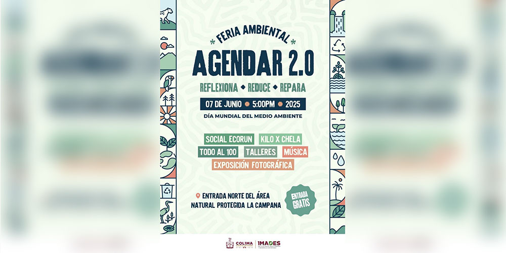 Colima celebrará el Día Mundial del Medio Ambiente con AgendaR 2.0 en ‘La Campana’