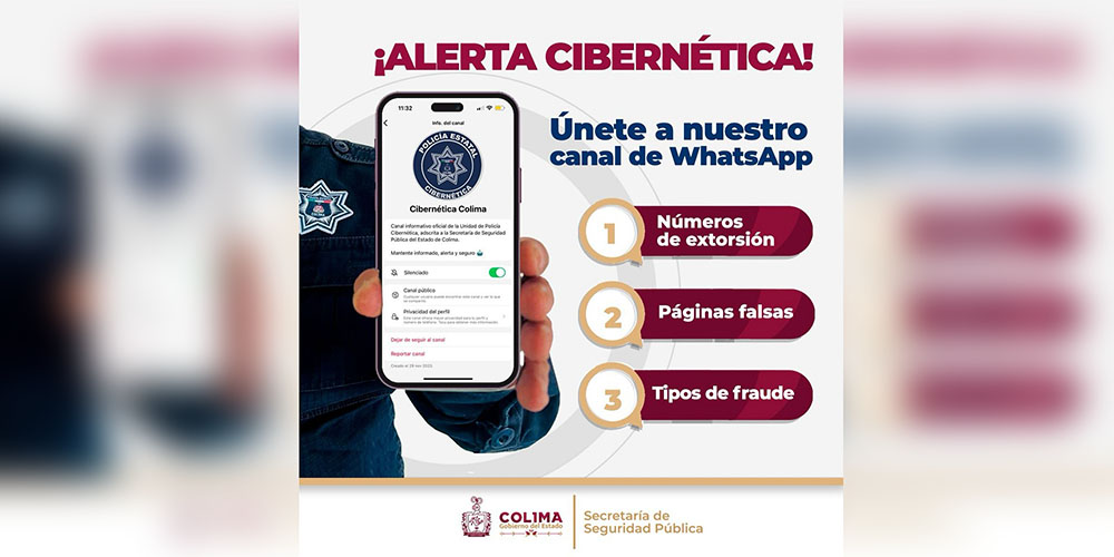 SSP invita a unirse al canal de la Policía Cibernética Colima; alerta sobre fraudes y estafas