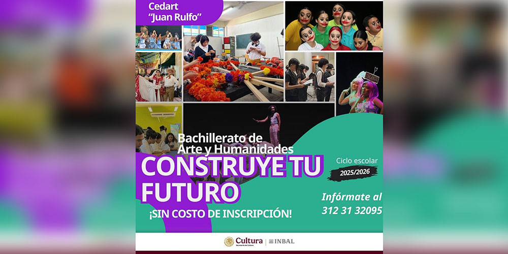 CEDAR Juan Rulfo, único bachillerato de Arte y Humanidades abre inscripciones para el nuevo ciclo escolar 2025-2026