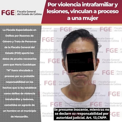 Por violencia intrafamiliar y lesiones, vinculan a proceso a una mujer