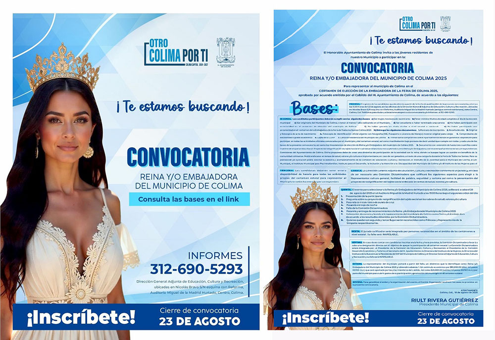 Ayuntamiento de Colima lanza convocatoria para elegir a la Reina o Embajadora 2025, la elección será el próximo 28 de agosto