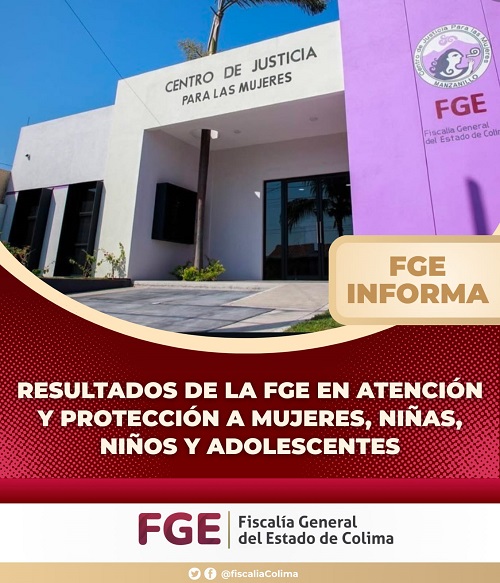 Más de 23 mil personas atendidas a través de los Centros de Justicia para las Mujeres en Colima