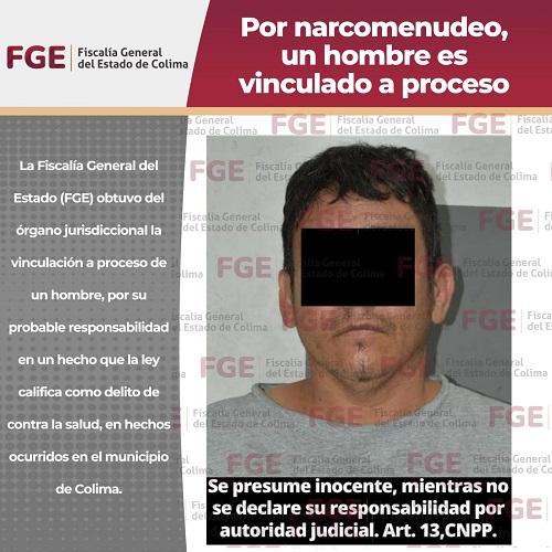 Por narcomenudeo, un hombre es vinculado a proceso
