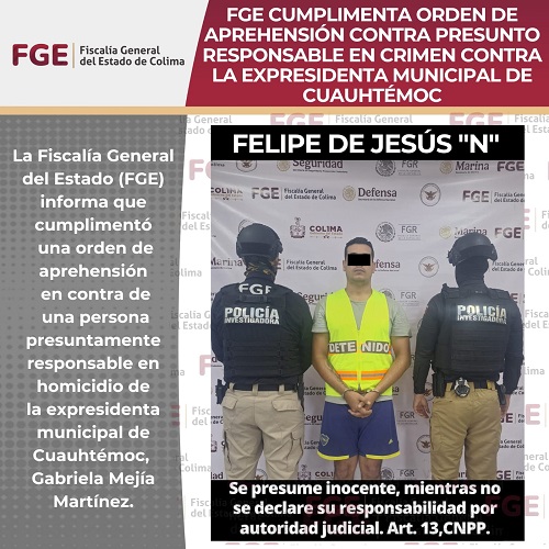 FGE cumplimenta orden de aprehensión contra presunto responsable en crimen contra la expresidenta municipal de Cuauhtémoc