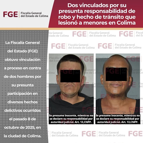 Dos vinculados por su presunta responsabilidad de robo y hecho de tránsito que lesionó a menores en Colima