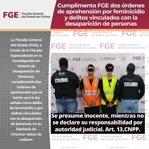 Cumplimenta FGE dos órdenes de aprehensión por feminicidio y delitos vinculados con la desaparición de personas