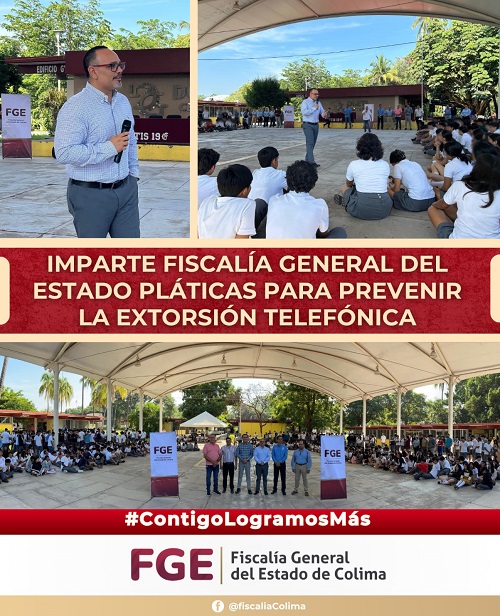 Imparte Fiscalía General del Estado pláticas para prevenir la extorsión telefónica