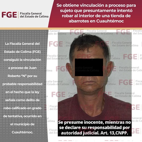FGE obtiene vinculación a proceso para sujeto que presuntamente intentó robar al interior de una tienda de abarrotes en Cuauhtémoc