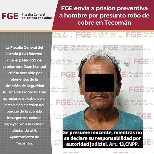 FGE envía a prisión preventiva a hombre por presunto robo de cobre en Tecomán