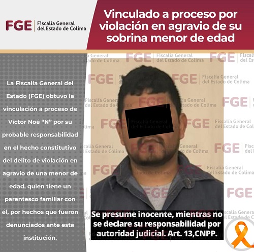 Vinculado a proceso por violación en agravio de su sobrina menor de edad