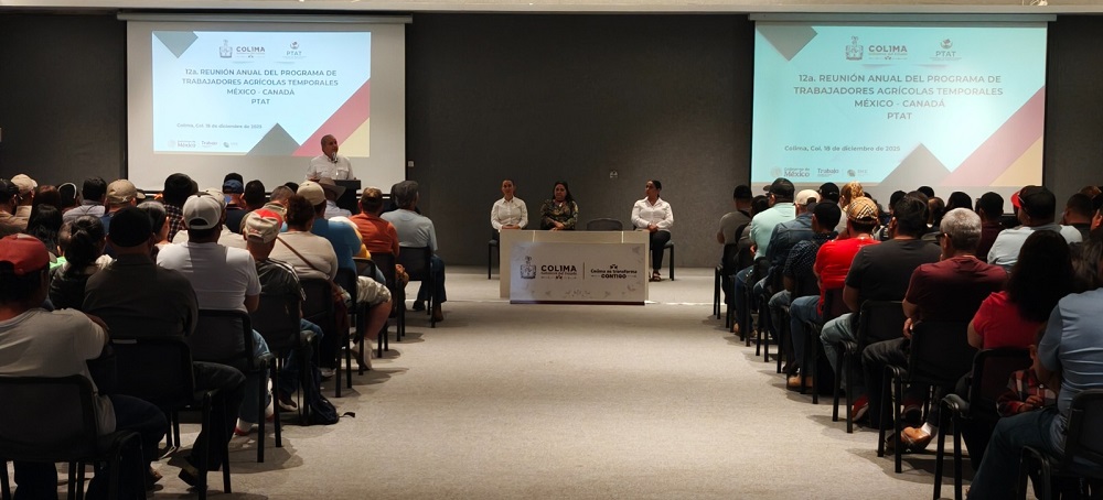 Gobierno del Estado de Colima fortalece movilidad laboral con la Reunión Anual del PTAT 2025